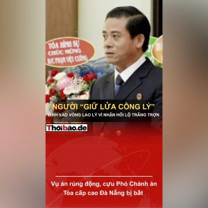 Vụ án rúng động, cựu Phó Chánh án Tòa cấp cao Đà Nẵng bị bắt 