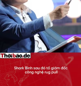 SHARK BÌNH LAO ĐAO VÌ “TIỀN ẢO BAY HƠI” – CÔNG AN HÀ NỘI VÀO CUỘC