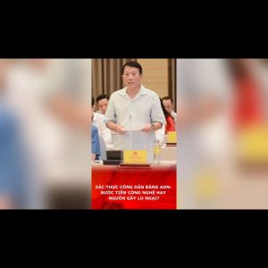 XÁC THỰC CÔNG DÂN BẰNG ADN: BƯỚC TIẾN CÔNG NGHỆ HAY NGUỒN GÂY LO NGẠI?