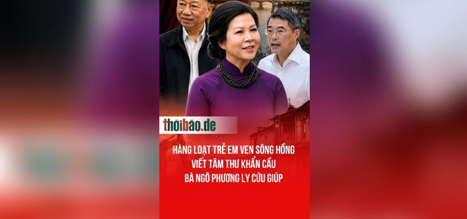 Hàng loạt trẻ em ven sông Hồng viết tâm thư khẩn cầu bà Ngô Phương Ly cứu giúp