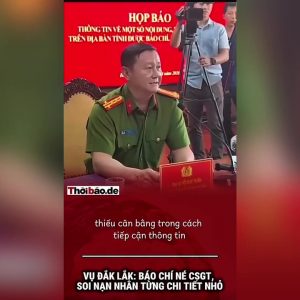 Vụ Đăk Lăk: Báo chí né CSGT, soi nạn nhân từng chi tiết nhỏ.