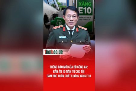 Thông báo mới của Bộ Công an: Bản án 15 năm tù cho tội dám bóc trần chất lượng xăng E10