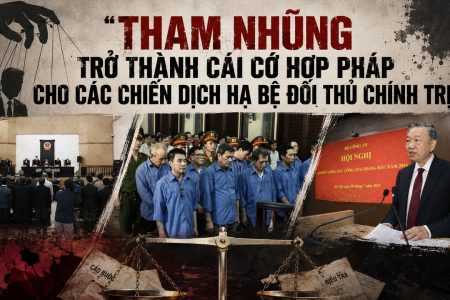 Tham nhũng trở thành cái cớ hợp pháp cho các chiến dịch hạ bệ đối thủ chính trị