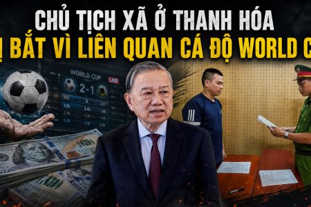 Chủ tịch xã ở Thanh Hóa bị bắt vì liên quan cá độ World Cup