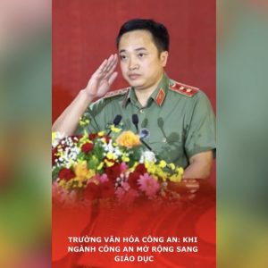 Trường Văn hóa Công an: Khi ngành công an mở rộng sang giáo dục