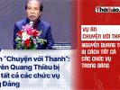 Дело «Разговор с Тханом»: Нгуен Куанг Тхиеу отстранен от всех партийных должностей