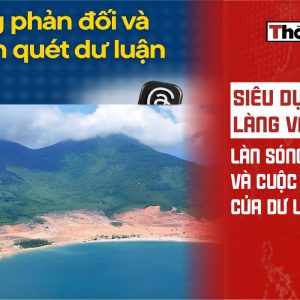 Siêu dự án Làng Vân làn sóng phản đối và cuộc càn quét của dư luận