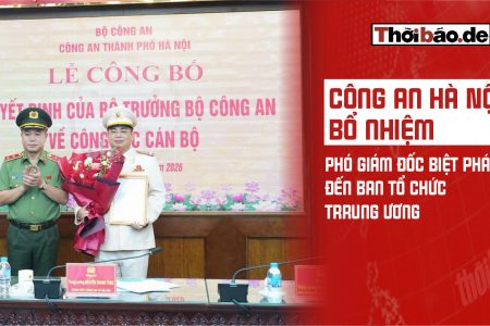 Công an Hà Nội bổ nhiệm phó Giám đốc, biệt phái đến ban tổ chức trrung ương