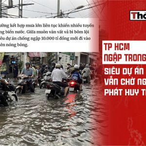 胡志明市深陷暴雨與潮汐淹水，10,000 tỷ的超級工程仍待發揮效用